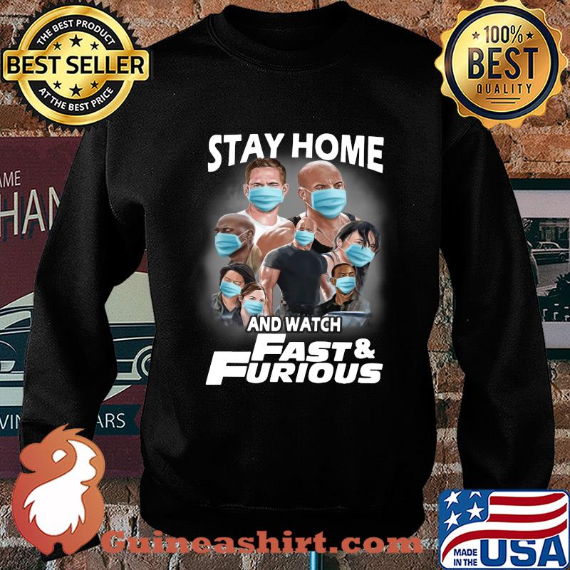 Stay home and watch fast and furious characters mask s Sweater