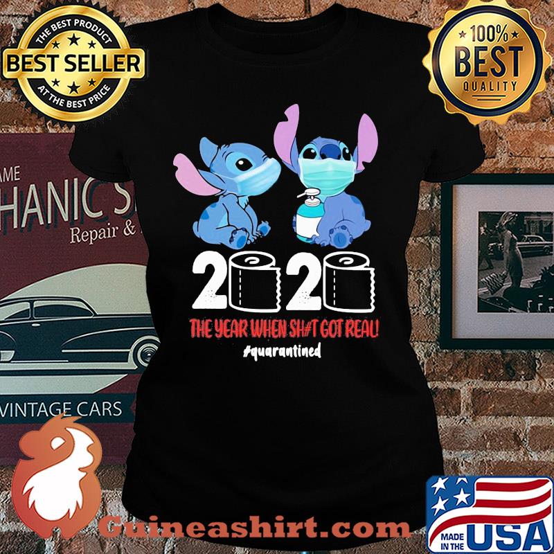 Stitch mask 2020 the year when shit got real quarantined toilet paper s Ladies tee