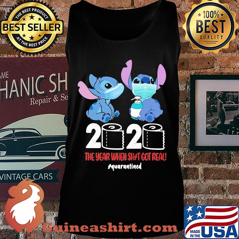Stitch mask 2020 the year when shit got real quarantined toilet paper s Tank top