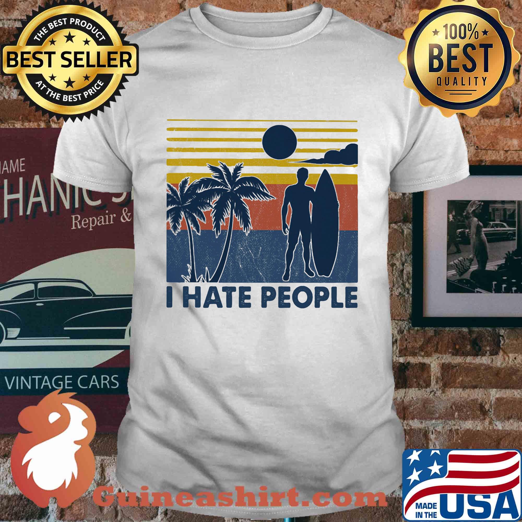 Surfing I hate people vintage shirt