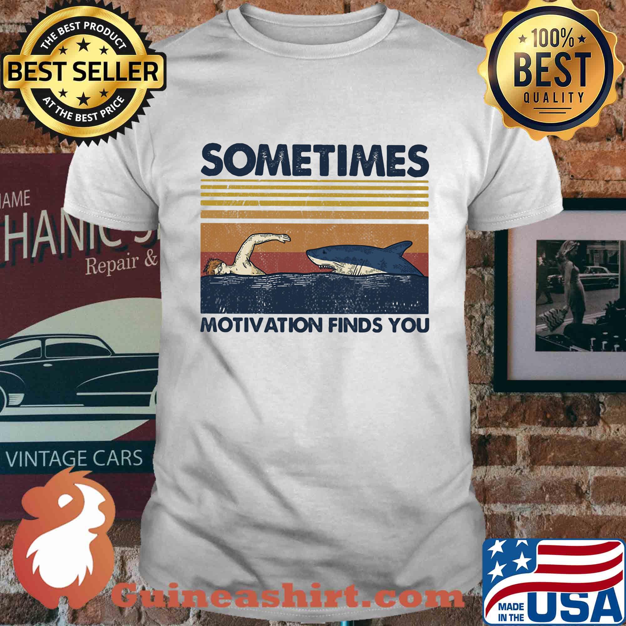 Swimming motivation finds you vintage shirt