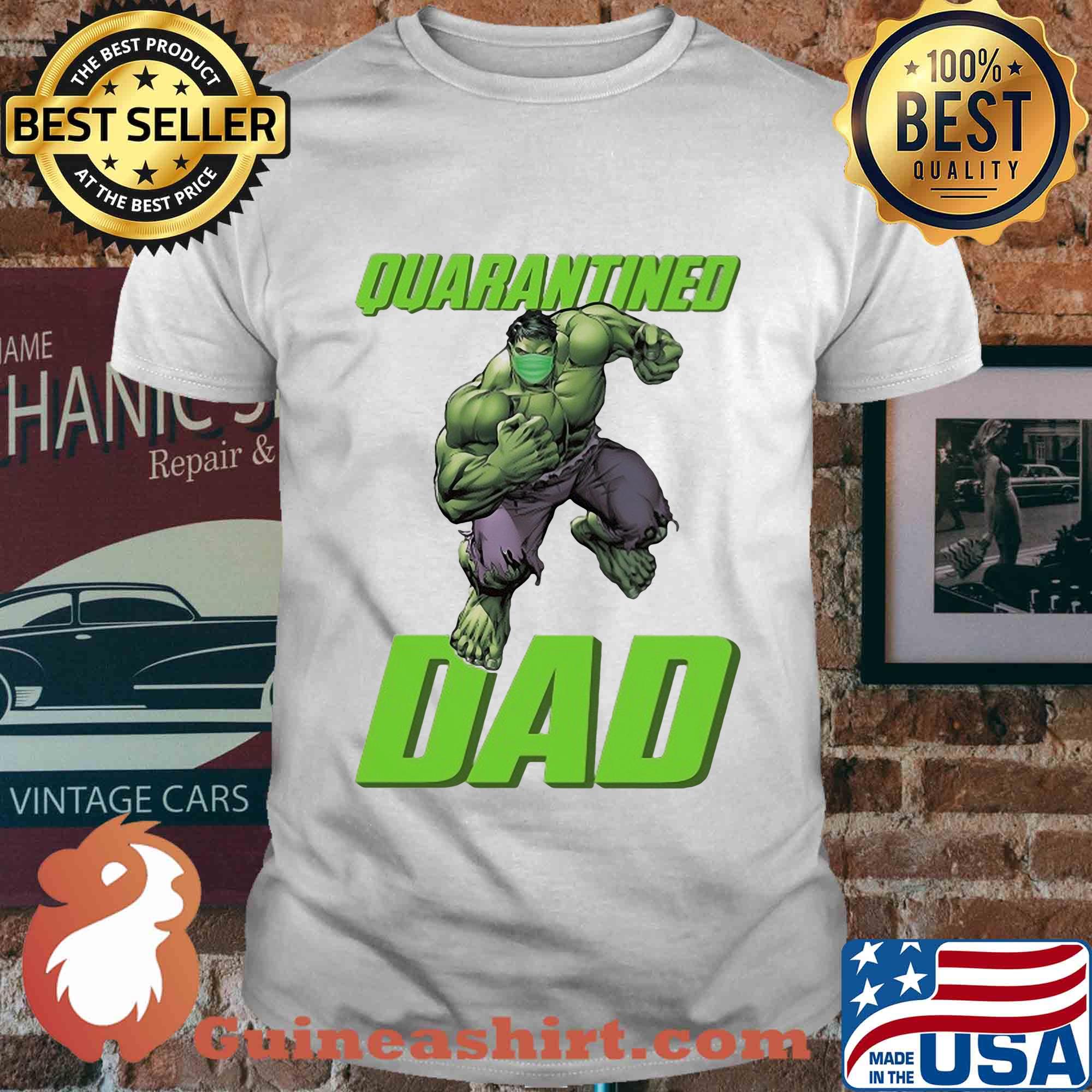 The hulk mask quarantined dad shirt