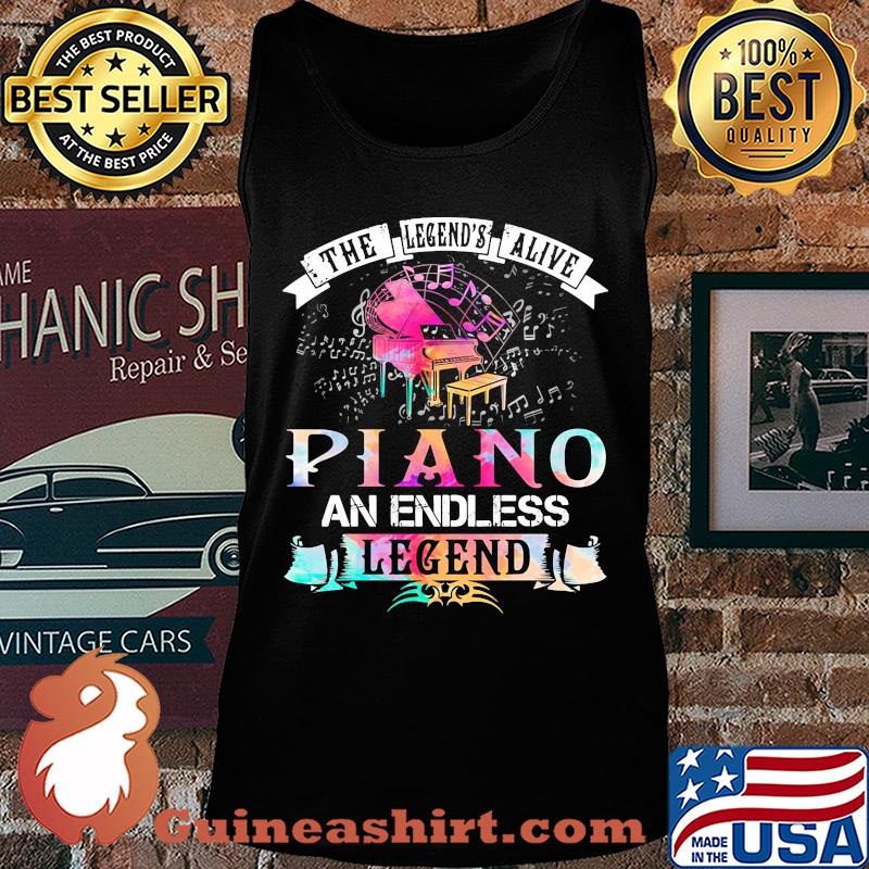 The legend's alive piano an endless legend s Tank top