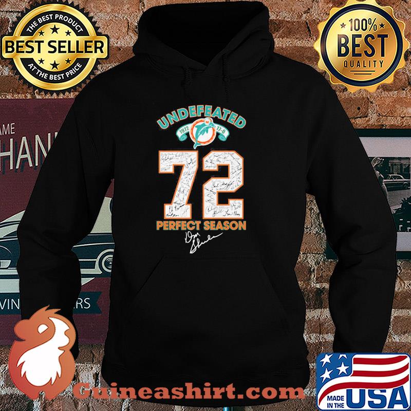 Undefeated 1972 miami dolphins 72 perfect season signatures s Hoodie