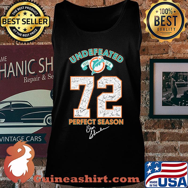 Undefeated 1972 miami dolphins 72 perfect season signatures s Tank top