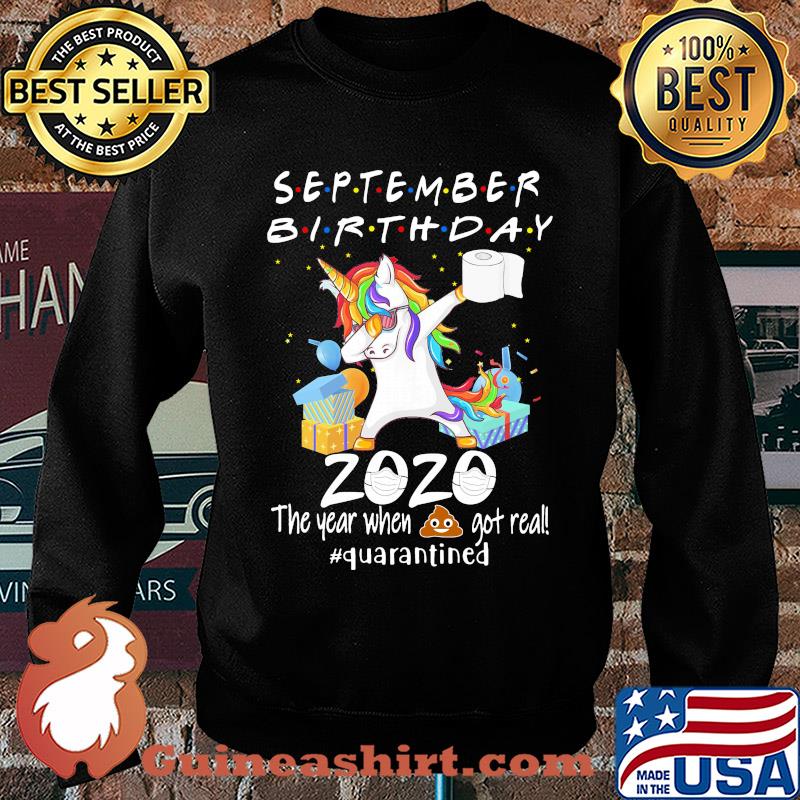 Unicorn dabbing September birthday 2020 mask the year when shit got real quarantined toilet paper s Sweater