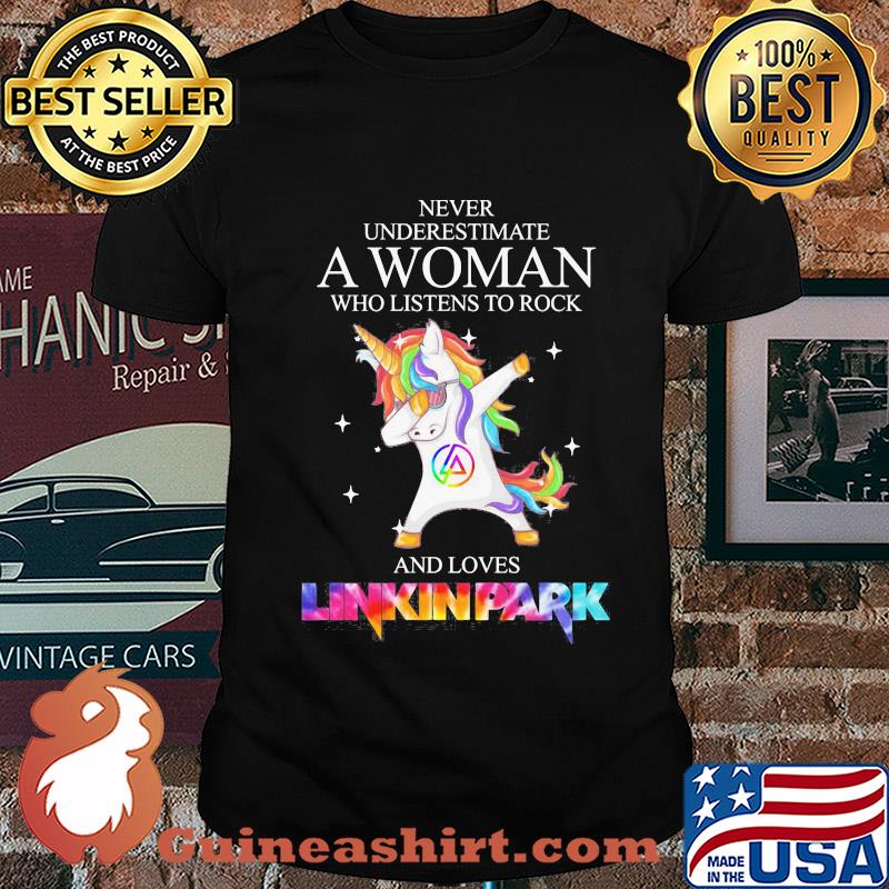 Unicorn never underestimate a woman who listens to rock and loves linkin park shirt