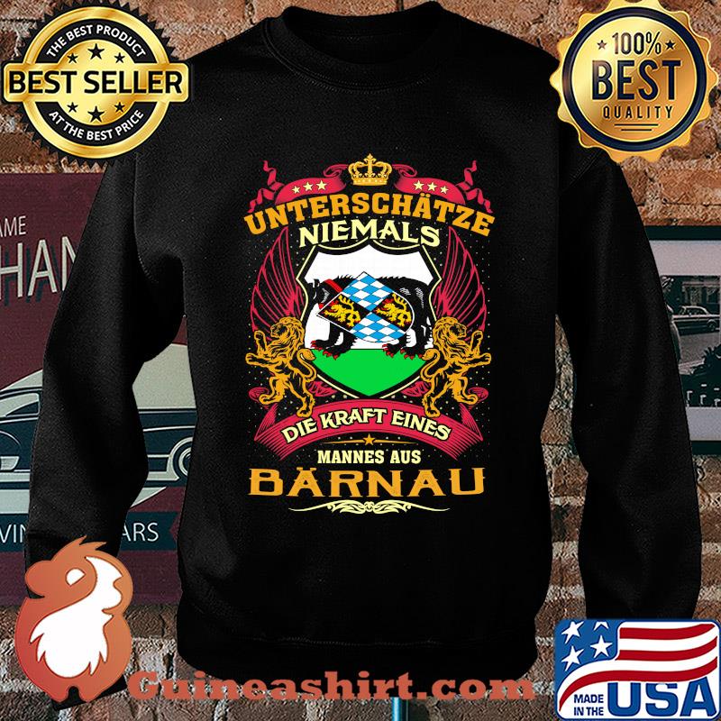 Unterschätze niemals die kraft eines mannes aus barnau s Sweater