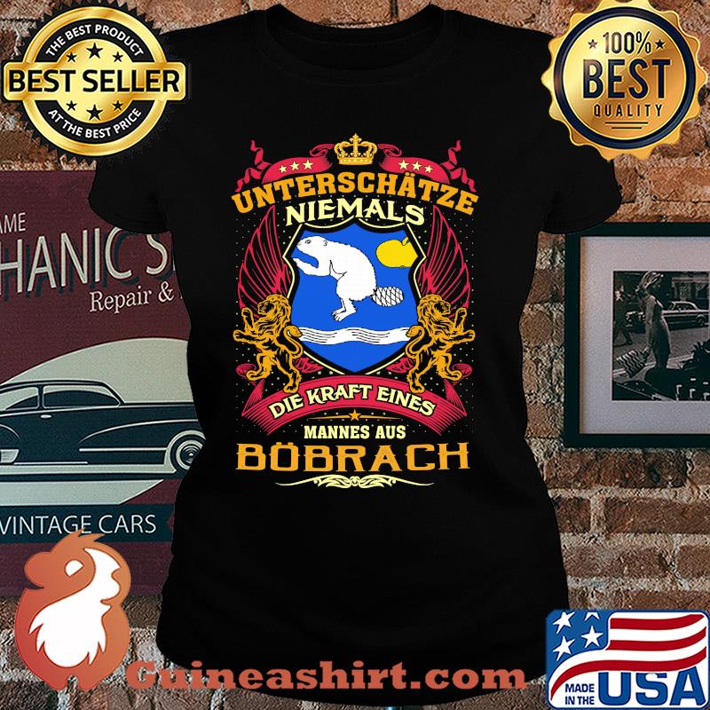 Unterschätze niemals die kraft eines mannes aus bobrach s Ladies tee