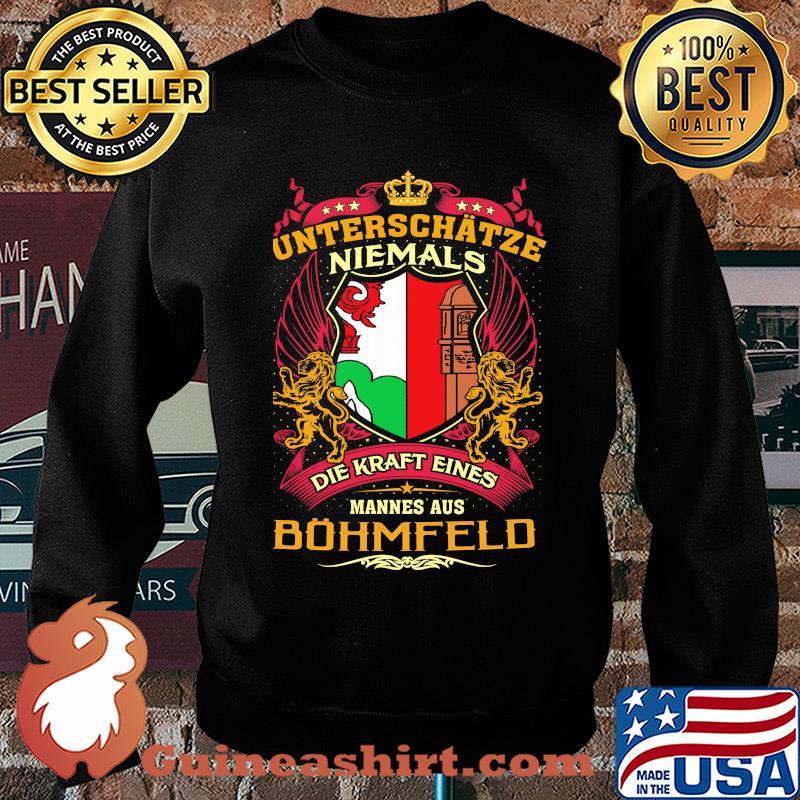 Unterschätze niemals die kraft eines mannes aus böhmfeld s Sweater