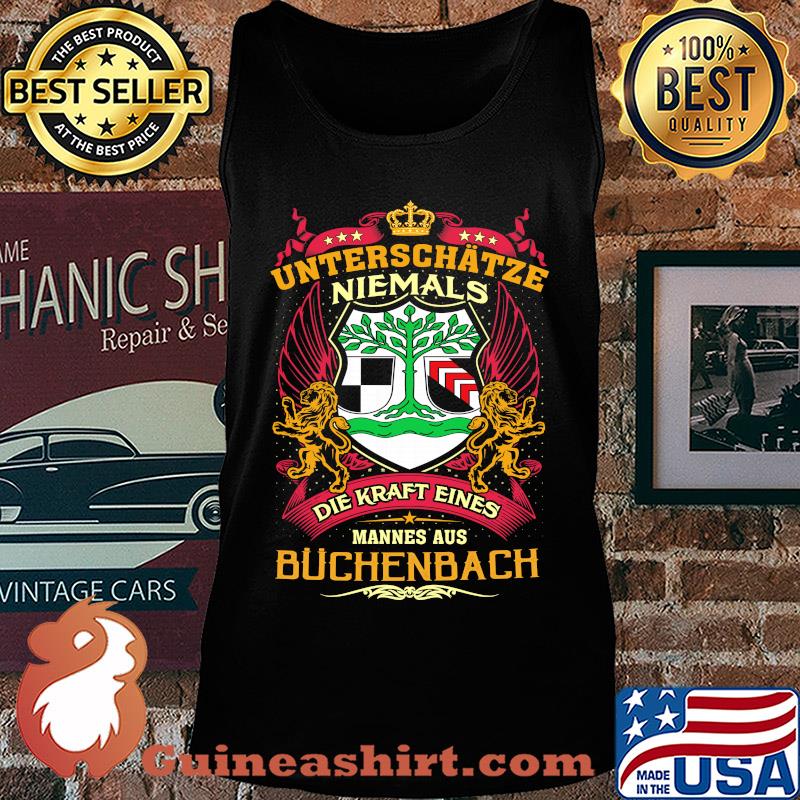 Unterschätze niemals die kraft eines mannes aus buchenbach s Tank top