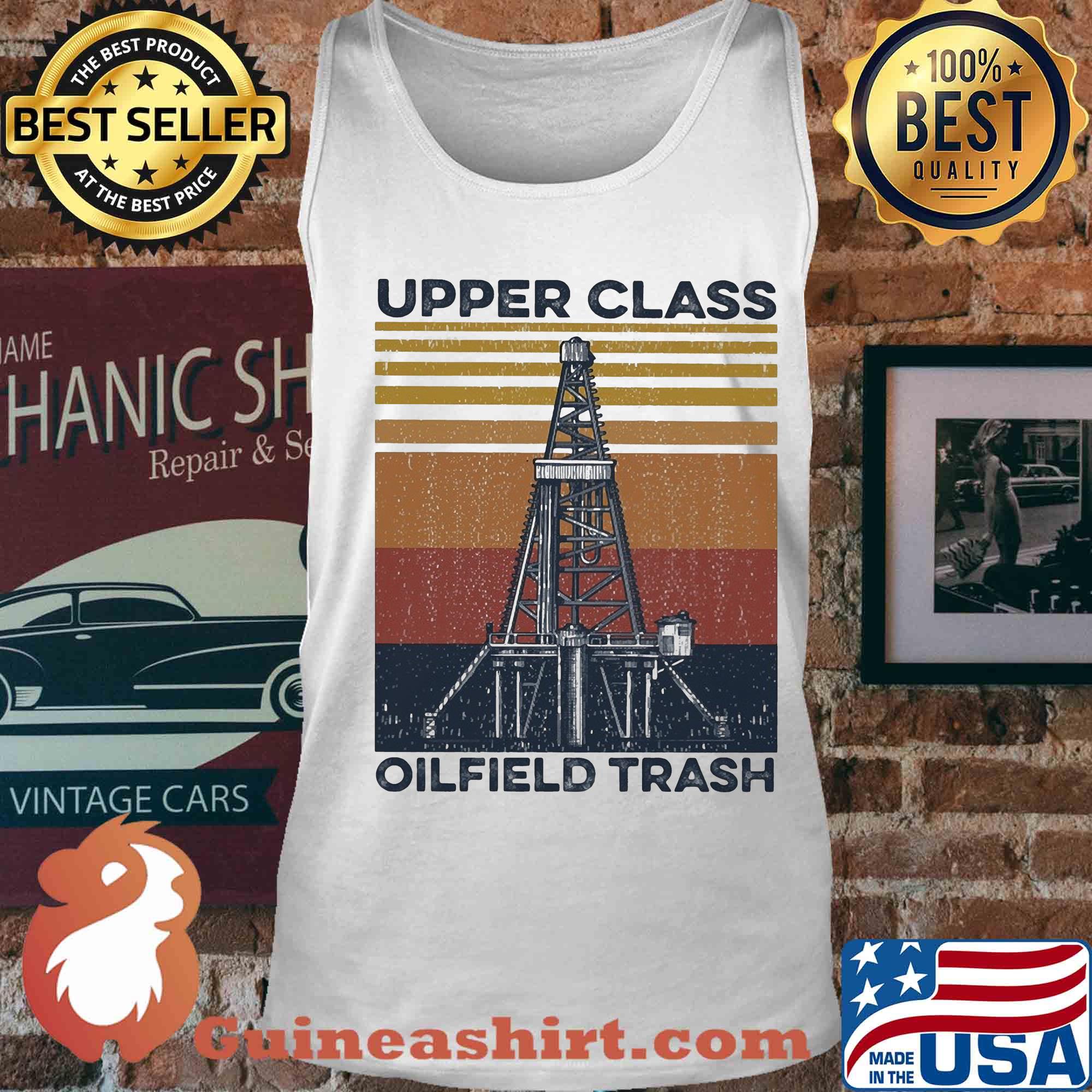 Upper class oilfield trash vintage s Tank top