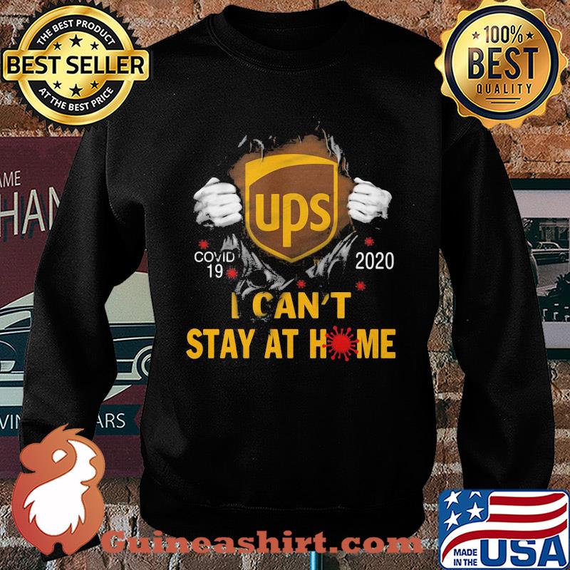 UPS Covid-19 2020 I can't stay at home hand s Sweater