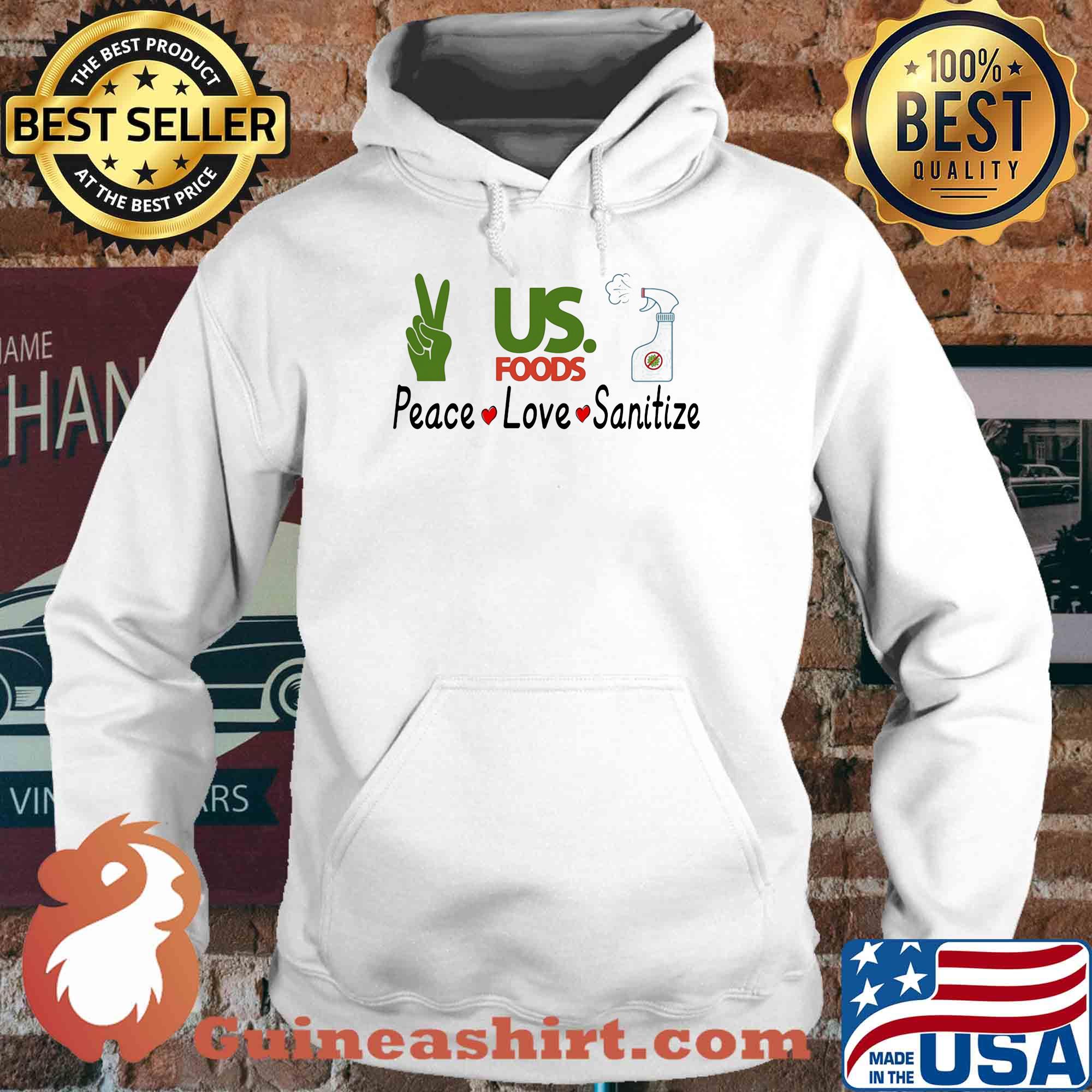 Us. Foods peace love sanitize covid-19 s Hoodie