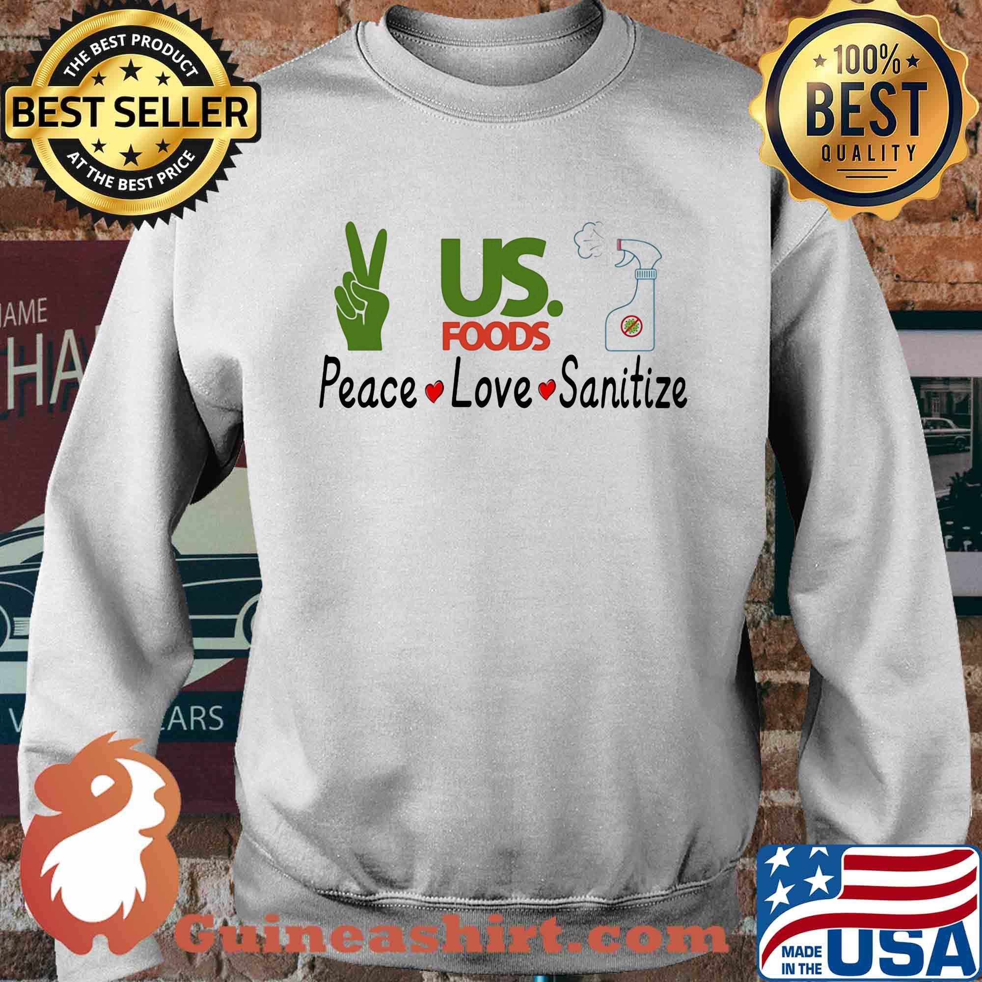 Us. Foods peace love sanitize covid-19 s Sweater