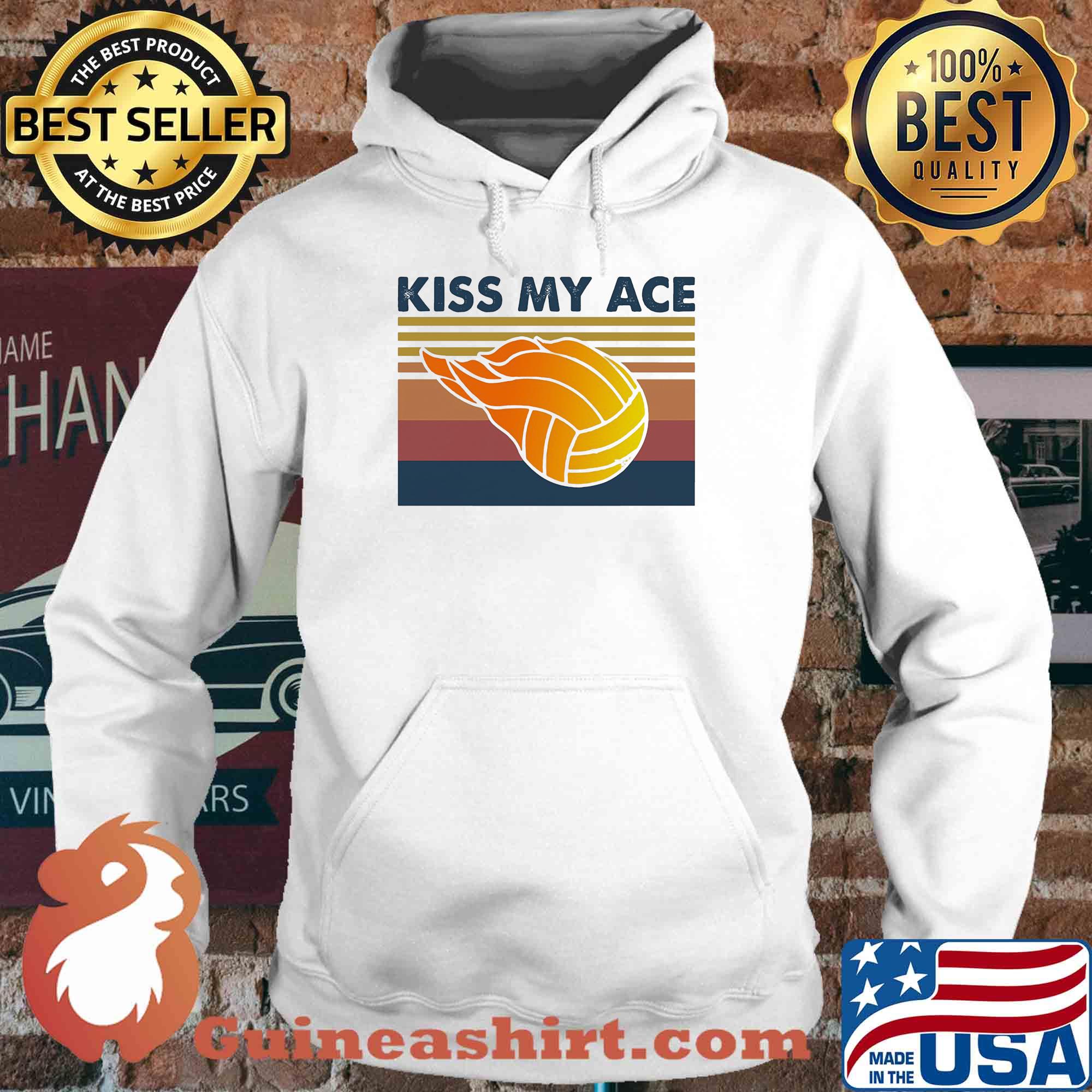 Volleyball kiss my ace vintage s Hoodie