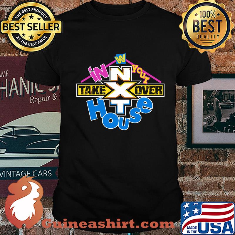 WNXT in your take over house shirt