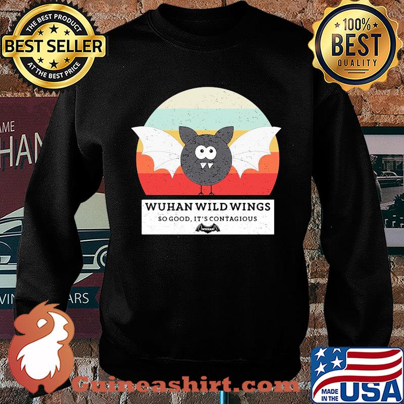 Wuhan wild wings so good it's contagious vintage s Sweater