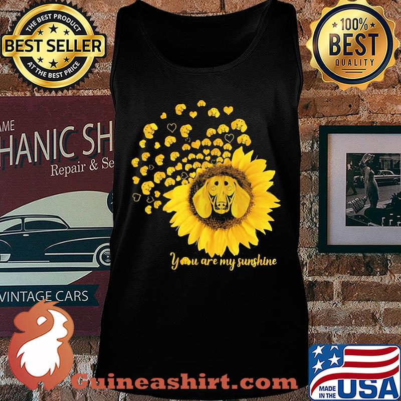 You are my sunshine sunflower dachshund s Tank top