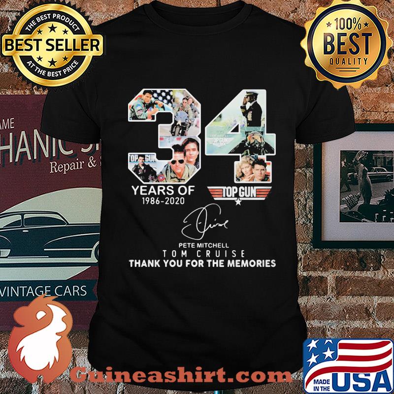 34 years of 1986 2020 top gun pete mitchell tom cruise thank you for the memories signature shirt