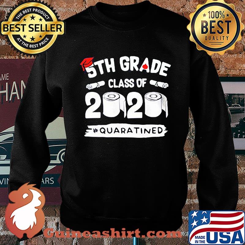 5th grade class of 2020 quaratined toilet paper s Sweater