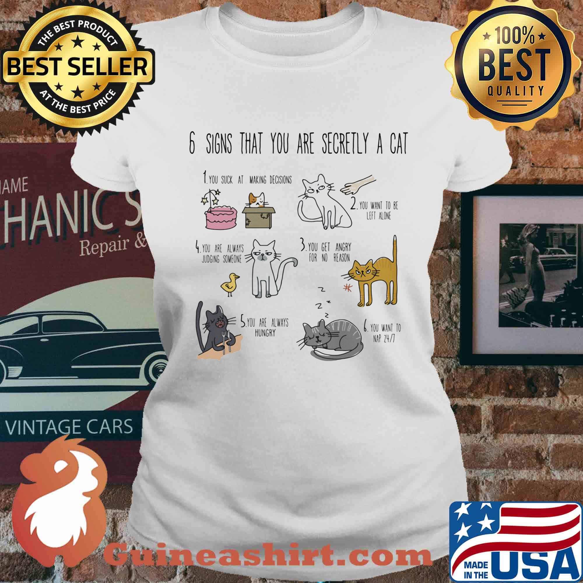 6 signs that you are secretly a cat s Ladies tee