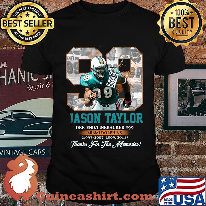 99 jason taylor miami dolphins football legends thank you for the memories shirt