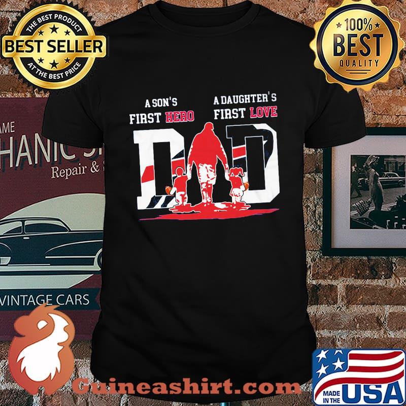A son's first hero a daughter's first love dad buffalo bills happy father's day shirt