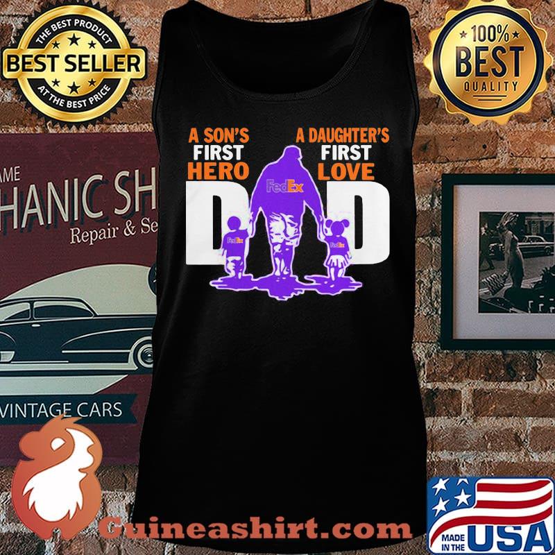 A son's first hero a daughter's first love dad fedex father's day s Tank top