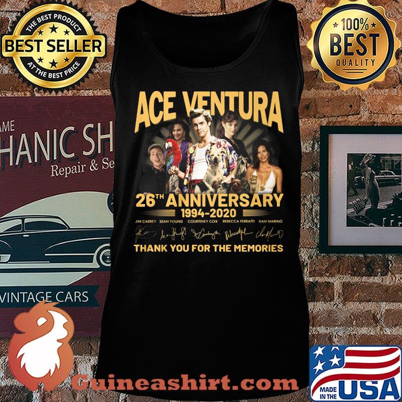 Ace venture 26th anniversary 1994 2020 thank you for the memories signatures s Tank top