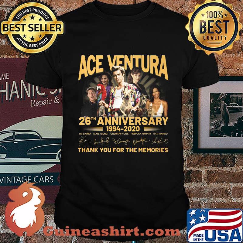 Ace venture 26th anniversary 1994 2020 thank you for the memories signatures shirt