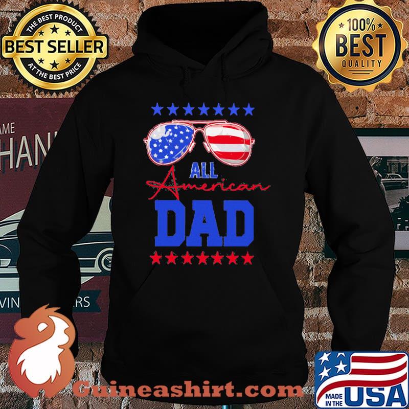 All American Dad Glasses Father's Day Independence Day Shirt Hoodie