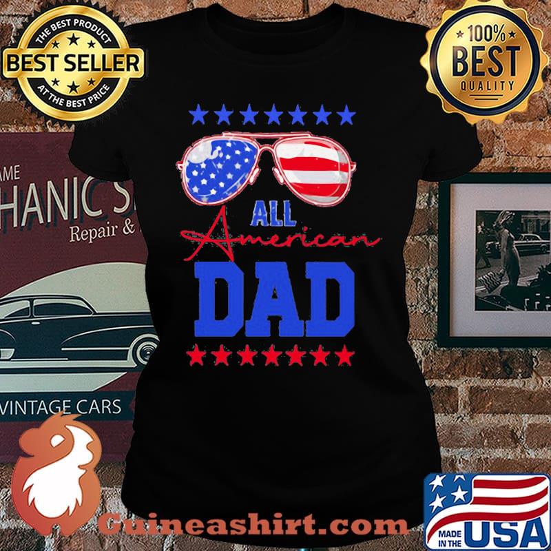 All American Dad Glasses Father's Day Independence Day Shirt Laides
