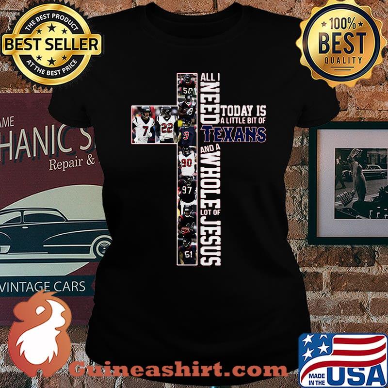All i need today is a little bit of houston texans and a whole lot of jesus football s Laides