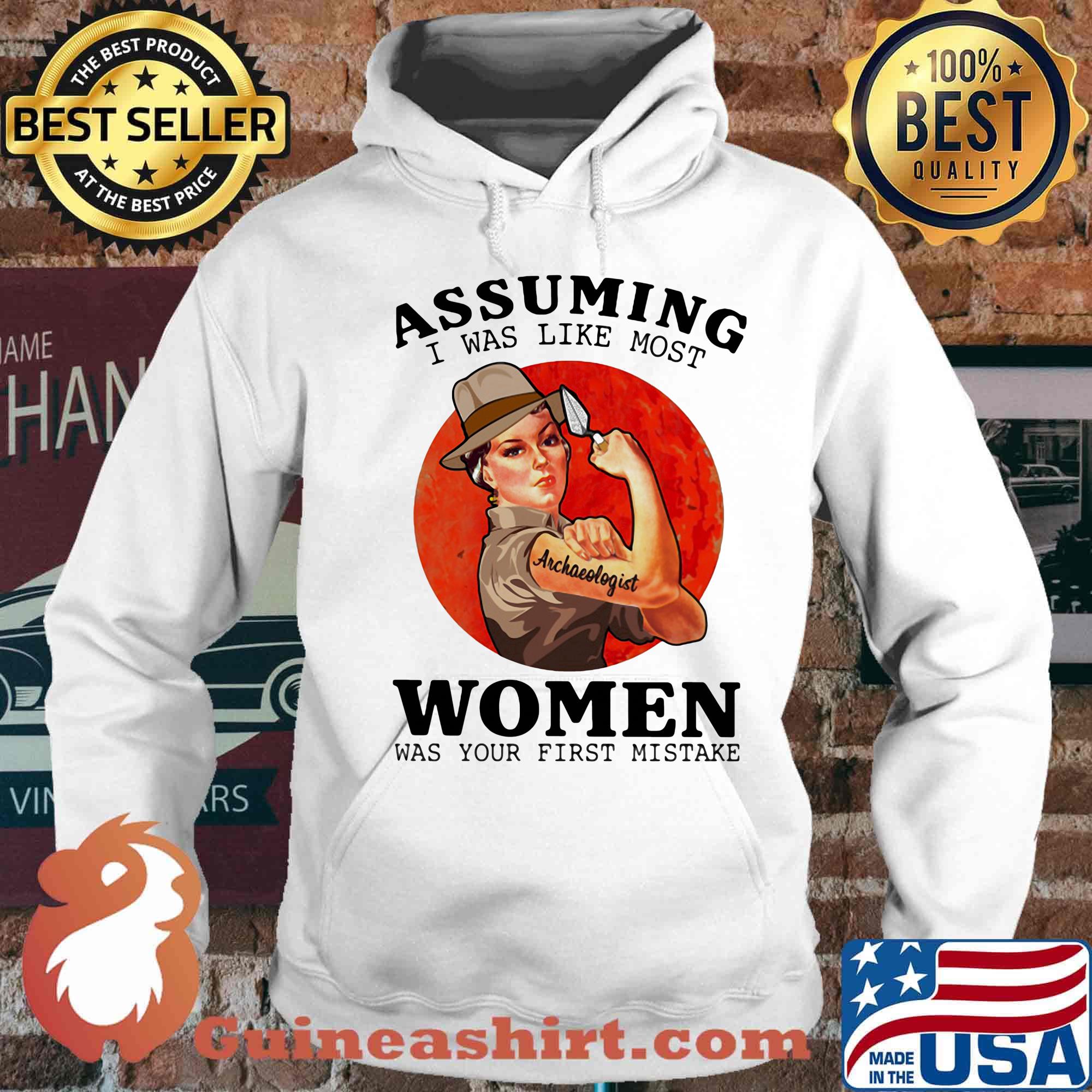 Assuming Women Was Your First Mistake Sunset Shirt Hoodie