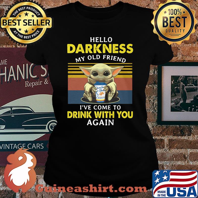 Baby yoda hug dutch bros hello darkness my old friend i've come to drink with you again vintage retro s Laides tee