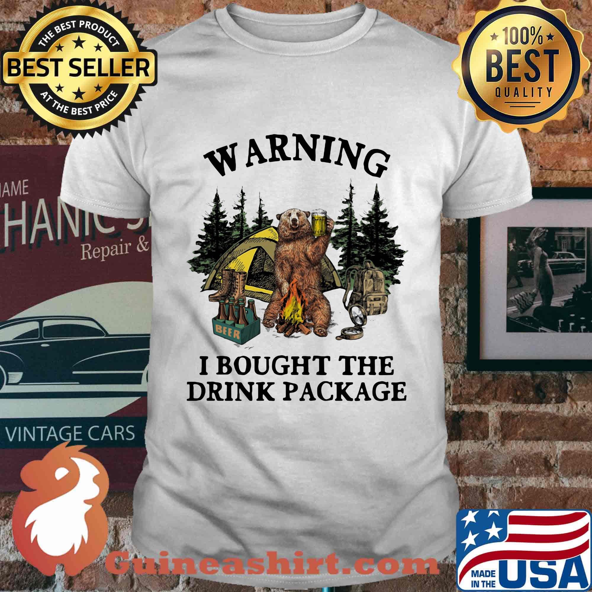 Bear warning i bought the drink beer package shirt