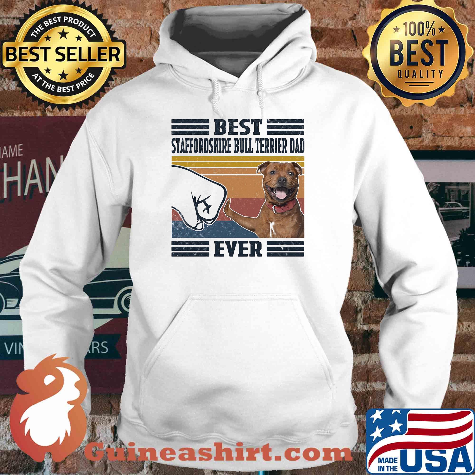 Best Staffordshire bull terrier dad ever vintage s Hoodie