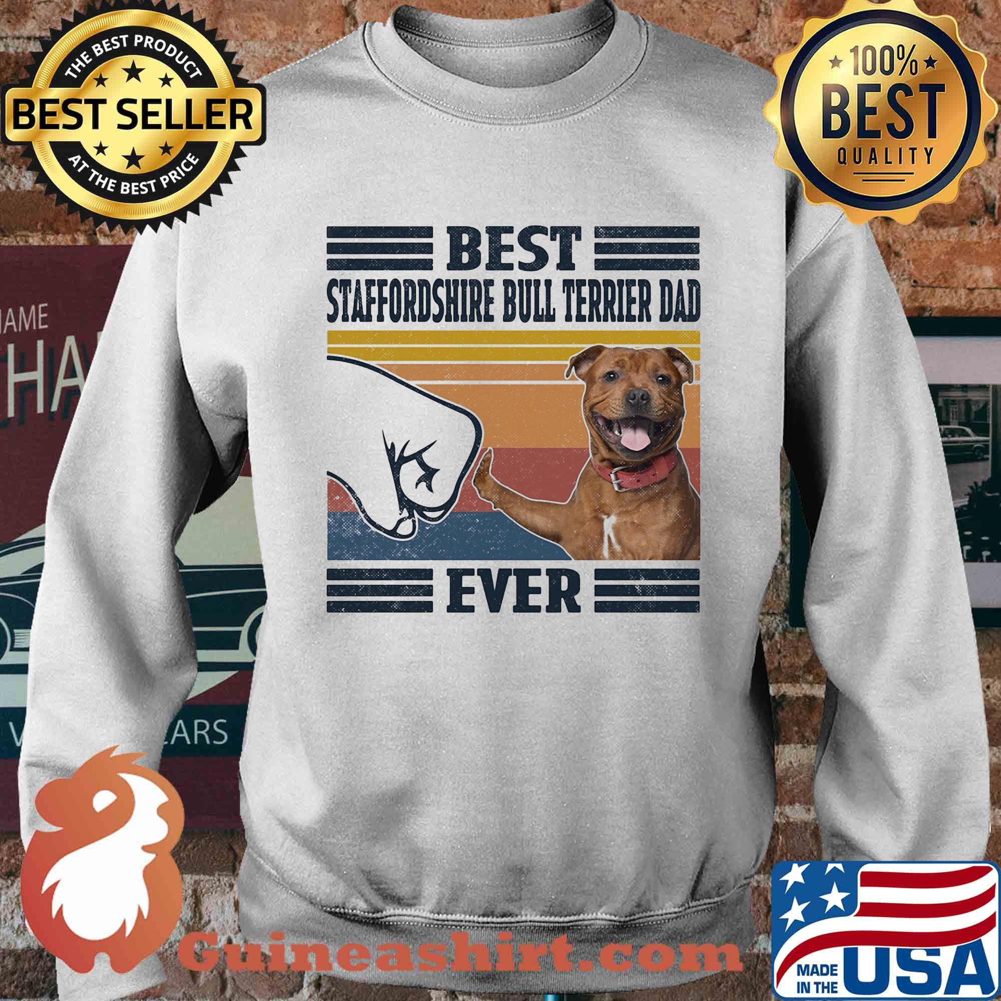 Best Staffordshire bull terrier dad ever vintage s Sweater