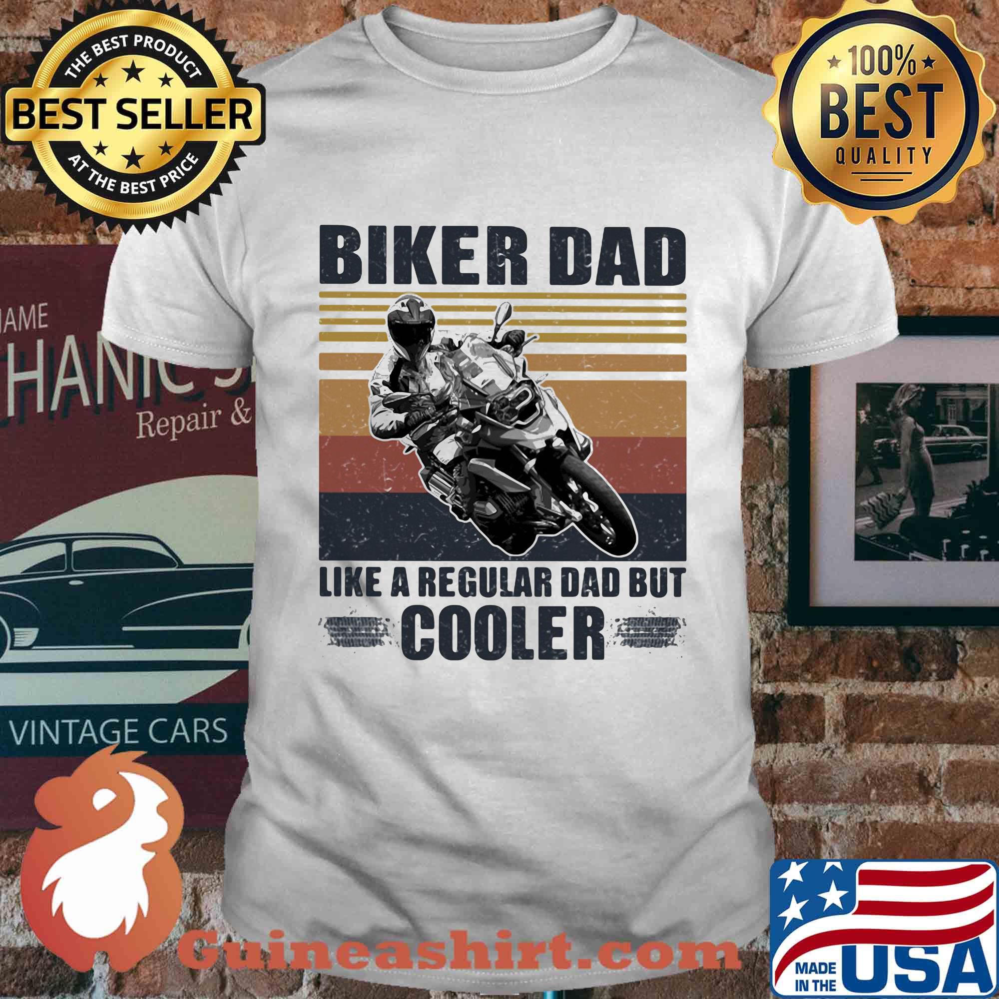 Biker dad like a regular dad but cooler vintage retro shirt