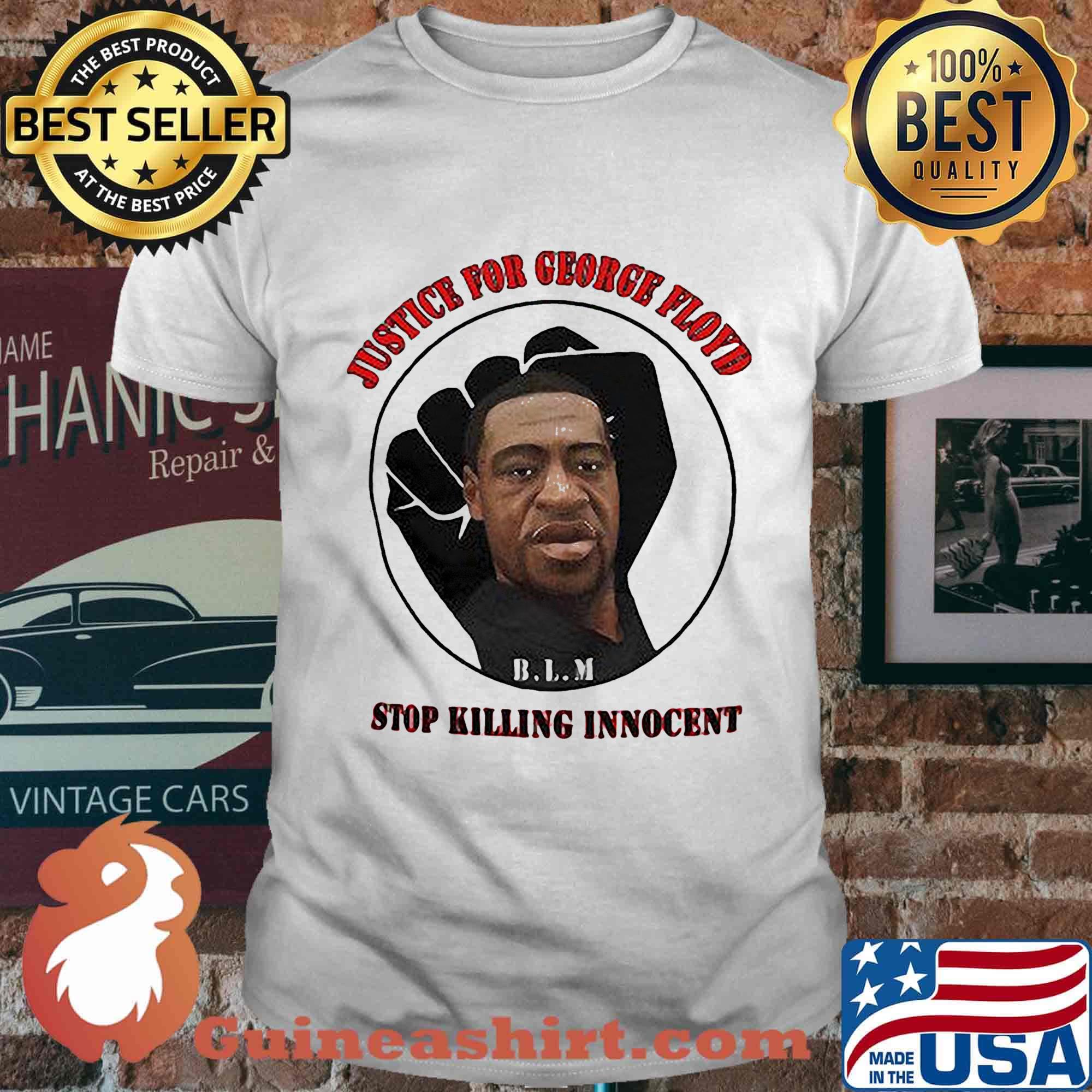 Black lives matter justice for george floyd stop killing innocent shirt
