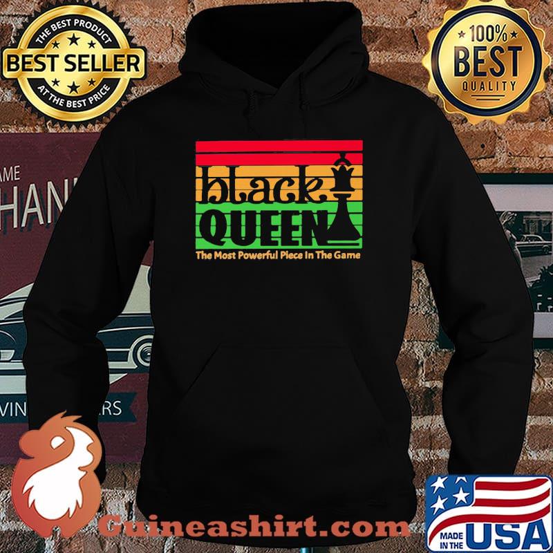 Black Queen The Most Powerful Piece In The Game Vintage Retro Shirt Hoodie