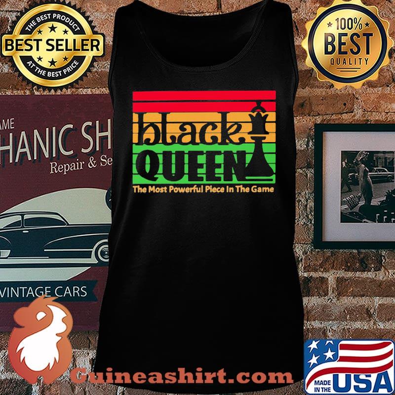 Black Queen The Most Powerful Piece In The Game Vintage Retro Shirt Tank top