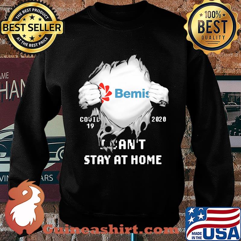 Blood insides bemis covid-19 2020 i can't stay at home s Sweater