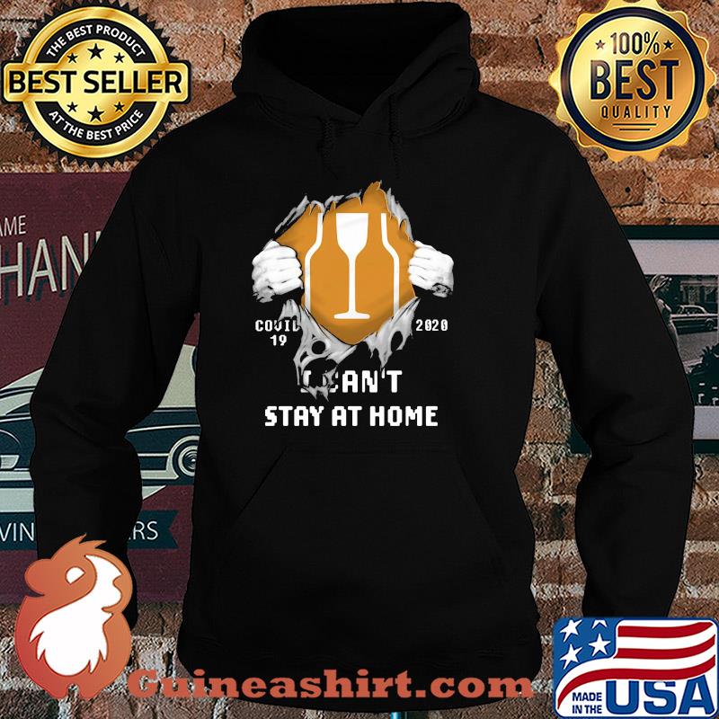 Blood insides brown-forman covid-19 2020 I can't stay at home s Hoodie