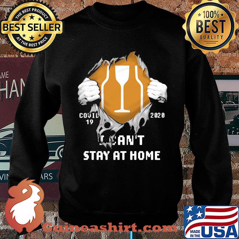 Blood insides brown-forman covid-19 2020 I can't stay at home s Sweater