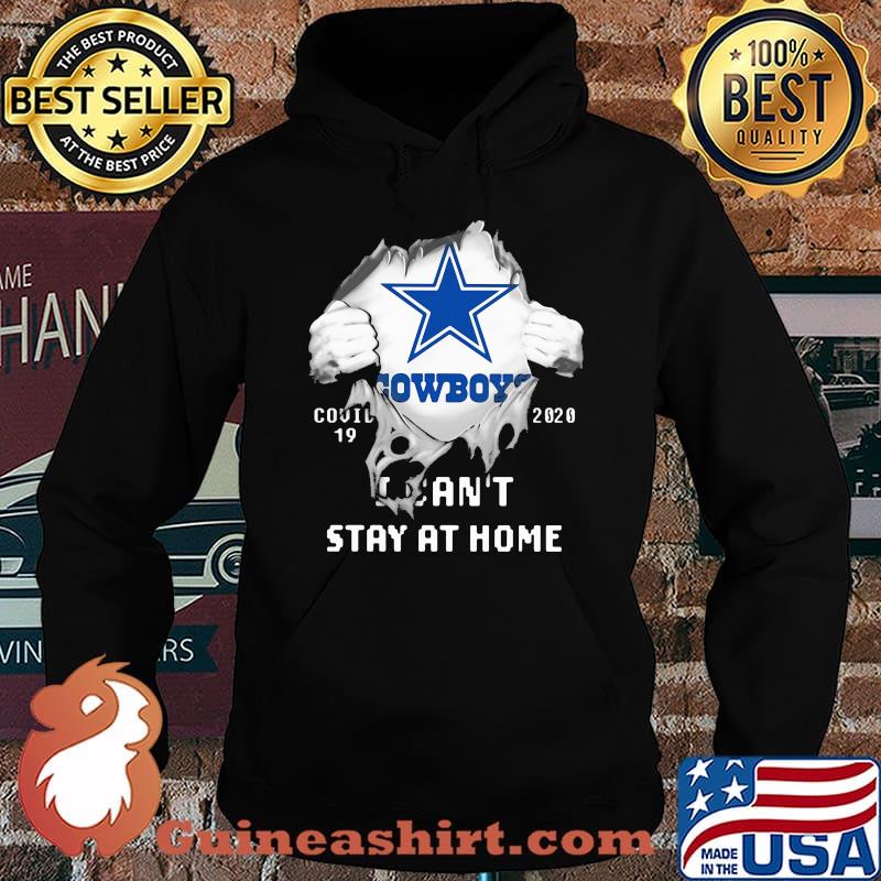 Blood insides dallas cowboys covid-19 2020 i can't stay at home s Hoodie