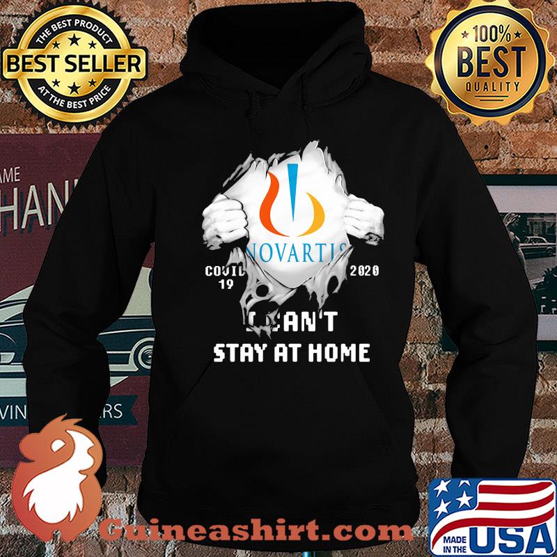 Blood insides novartis covid-19 2020 i can't stay at home s Hoodie