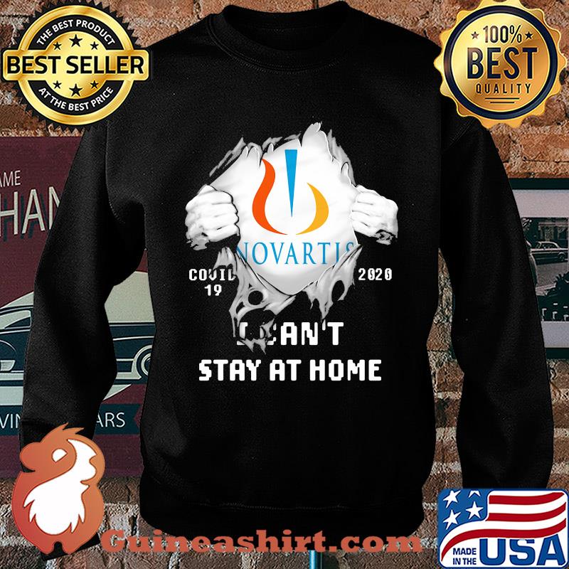 Blood insides novartis covid-19 2020 i can't stay at home s Sweater