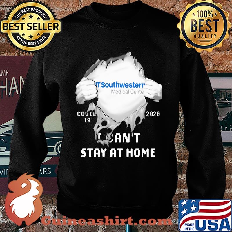 Blood insides ut southwestern medical center covid-19 2020 i can't stay at home s Sweater